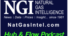 Is Shift Ahead for North America’s Natural Gas Market? – Listen Now to NGI’s Hub & Flow